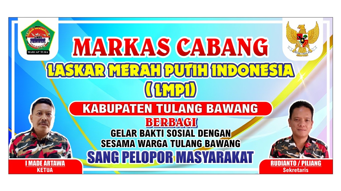 Markas Cabang Laskar merah putih Indonesia Kabupaten Tulang Bawang gelar baksos